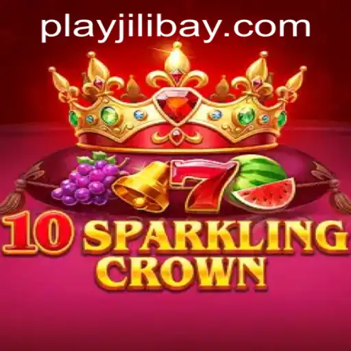Exploring the Allure of 10SparklingCrown and the Jilibay APP Login