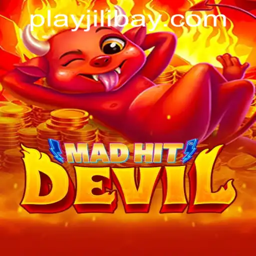 Exploring the World of MadHitDevil and the Jilibay APP Login